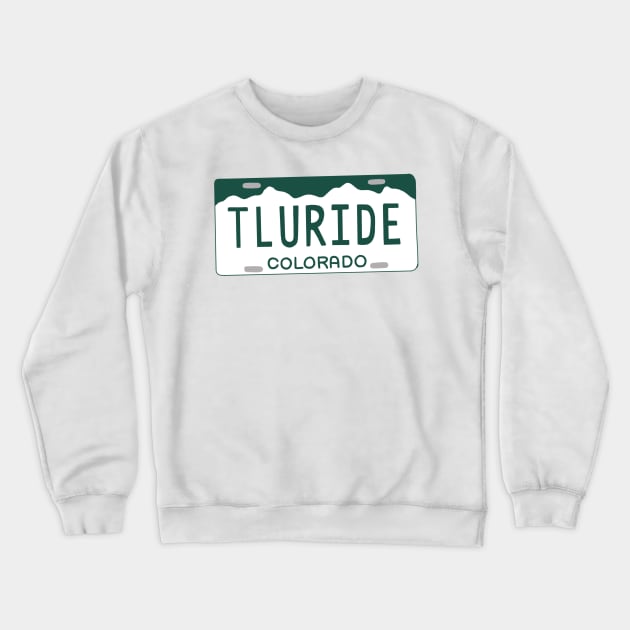 Telluride License Plate Crewneck Sweatshirt by AlishaMSchil
